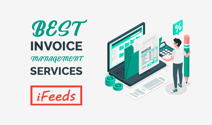 best-invoice-management-services-systems-informativefeeds