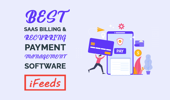 best-saas-billing-recurring-payment-management-software-informativefeeds